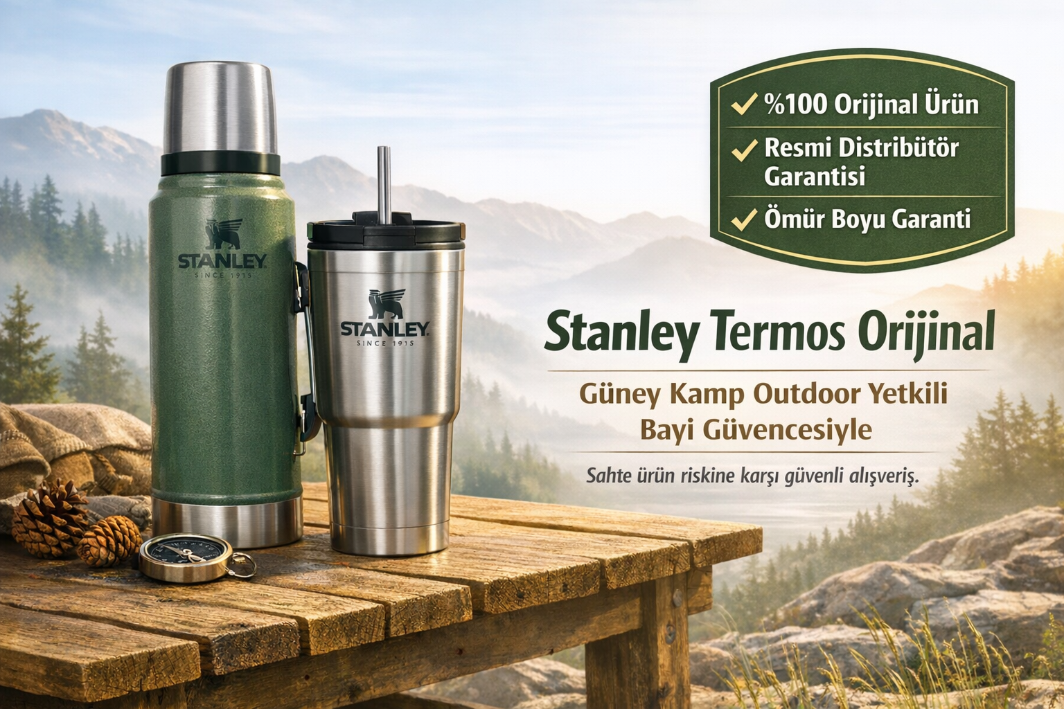 Stanley Termos Orijinal mi? Yetkili Bayi Güney Kamp Outdoor Güvencesi